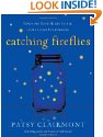 Catching Fireflies